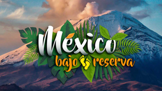 México bajo reserva