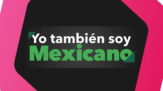 Yo también soy mexicano